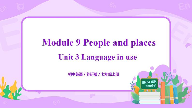 Module9 Unit3 Language in use 课件PPT+教案01