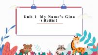 初中英语人教新目标 (Go for it) 版七年级上册Unit 1 My name’s Gina.Section A教课ppt课件