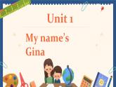 七年级英语上册RJ版课件 Unit 1 My name’s Gina