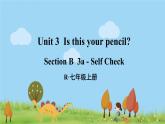人教版英语七年级上册 Unit 3 第5课时（Section B 3a-Self Check） PPT课件