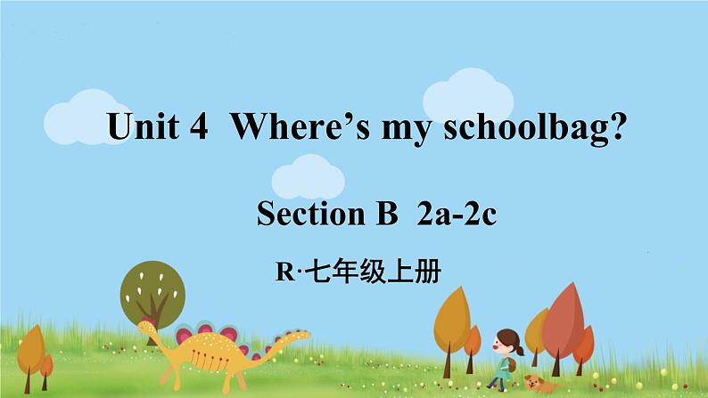 第4课时（Section B 2a-2c）第1页