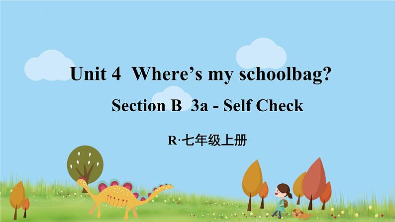 第5课时（Section B 3a-Self Check）第1页