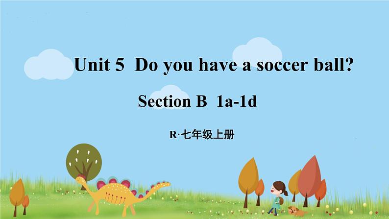 第3课时（Section B 1a-1d）第1页