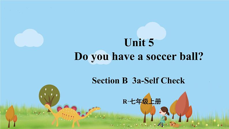 第5课时（Section B 3a-Self Check）第1页