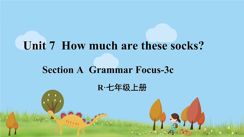 第2课时（Section A Grammar Focus-3c）第1页