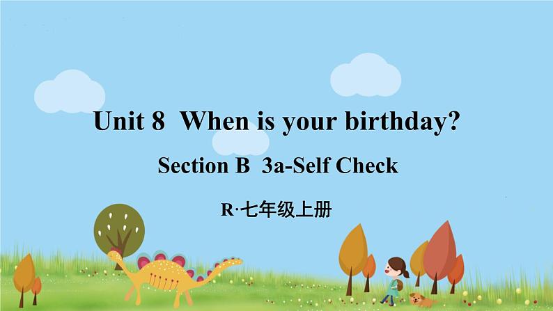 第5课时（Section B 3a-Self Check）第1页