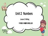 《Unit 2 Numbers》writing 课件+教案