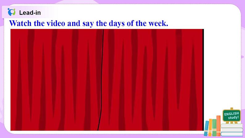 Starter Module4 Unit1 What day is it today 课件 PPT+教案03