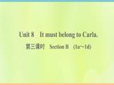 人教版九年级英语全册unit8 it must belong to carla 第3课时作业课件