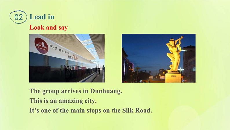 冀教版七年级英语下册Unit 1 A Trip to the Silk Road Lesson 5 Another Stop along the Silk Road课件03