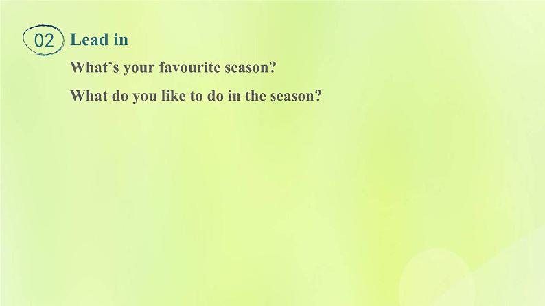 冀教版七年级英语下册Unit 6 Seasons Lesson 33 Kim's Favourite Season课件04