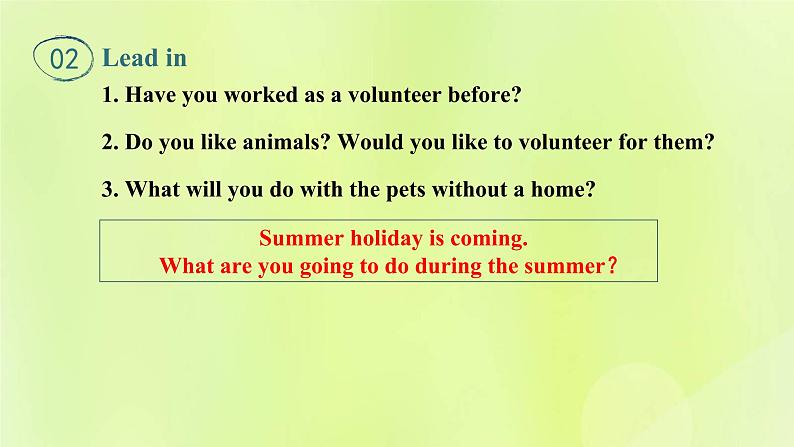 冀教版七年级英语下册Unit 8 Summer Holiday Is Coming Lesson 44 Volunteering in Summer课件03