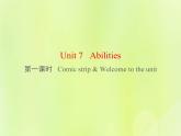 牛津译林版七年级英语下册unit7 abilities 第1课时comicstrip welcome to theunit课件