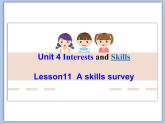 北师大初中英语7上Unit4《Lesson11  A skills survey》课件ppt