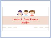 北师大版8上英语Unit 2《Lesson4 Class projects》第二课时 课件