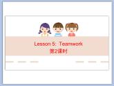 北师大版8上英语Unit 2《Lesson5 Teamwork》第二课时 课件