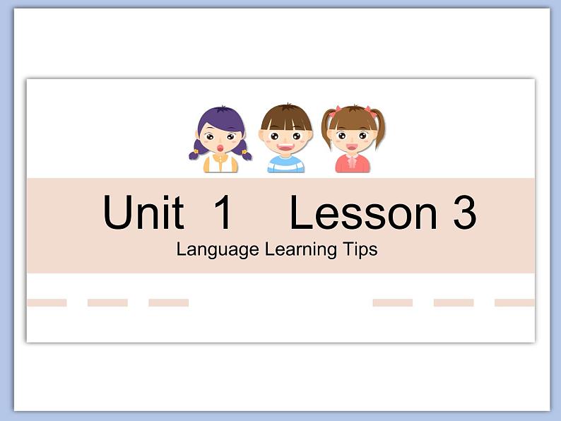 北师大9年级Unit 1《lesson 3 Language Learning Tips》课件01