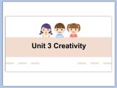 北师大9年级Unit 3《Lesson 9 Creative minds》课件