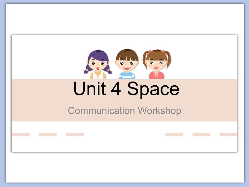 北师大9年级Unit 4《Communication Workshop》课件01