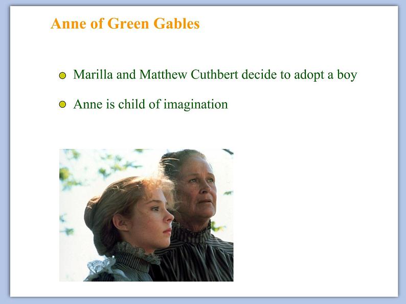 北师大9年级Unit 5《Lesson 13 Anne of Green Gables》课件03