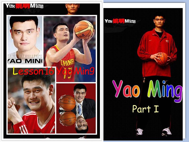 北师大9年级Unit 6《Lesson16 Yao ming》课件02