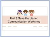 北师大9年级Unit 9《Communication Workshop》课件