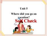 魯教版五四制7上英語Unit5__Self__Check__精品課件（無音頻素材）