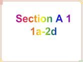 鲁教版五四制8上英语Unit7_SectionA1（1a-2d）参考课件