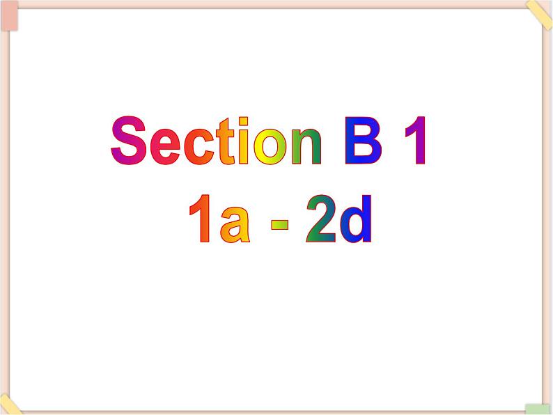 鲁教版五四制8上英语Unit8_SectionB1（1a-2d）参考课件02