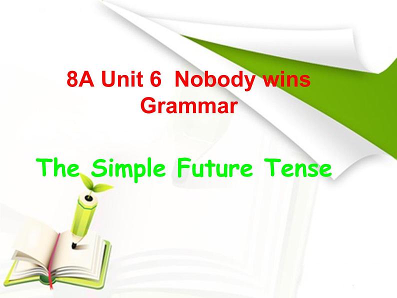 牛津上海版英语八年级上册课件：Unit 6 Grammar01