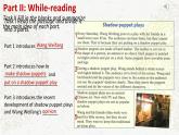 初中英语 沪教牛津版 8B Unit3 Traditional Skills More practice——Shadow puppet plays 课件