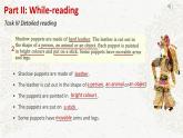 初中英语 沪教牛津版 8B Unit3 Traditional Skills More practice——Shadow puppet plays 课件