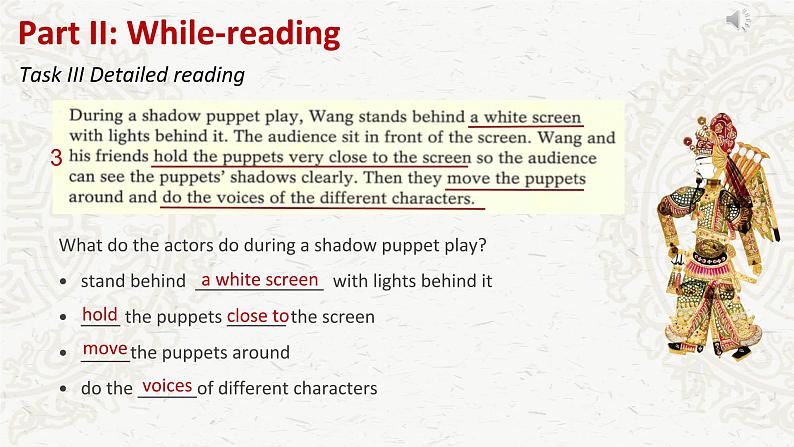 初中英语 沪教牛津版 8B Unit3 Traditional Skills More practice——Shadow puppet plays 课件第6页