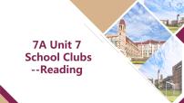 初中英语Unit 7 school clubs集体备课ppt课件