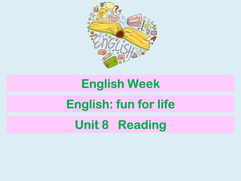 沪教牛津版英语8年级上册 Unit 8 English Week PPT课件+教案01