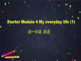 外研版英语7年级上册 Starter Module4 My everyday life（1） 课件
