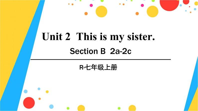 人教版英语七年级上册 Unit 2 第4课时（Section B 2a-2c） PPT课件01