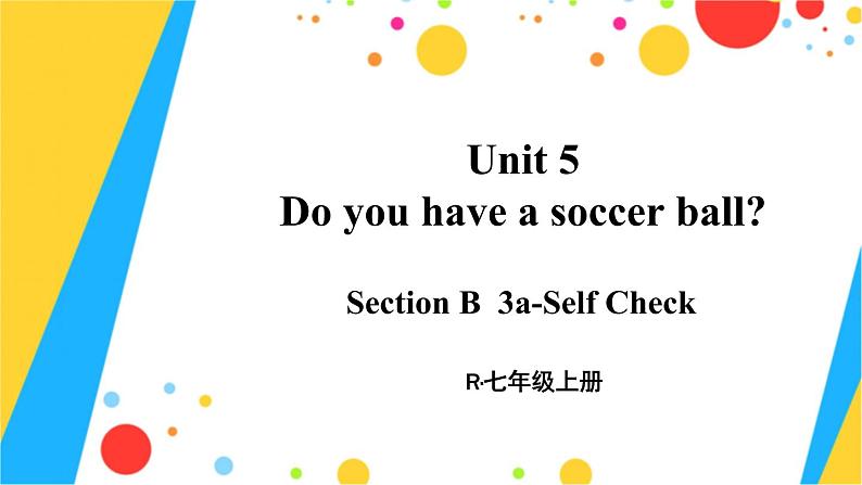 人教版英语七年级上册 Unit 5 第5课时（Section B 3a-Self Check） PPT课件01