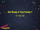 北师大版英语7年级上册 Get Ready C Your Family 1 PPT课件