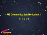 北师大版英语7年级上册 U2 Communication Workshop 1-2 PPT课件