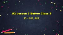 英语七年级上册Lesson 5 Before Class课文配套ppt课件