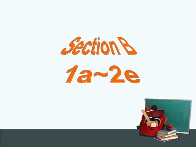 人教版八年级下册英语Unit2样品课件_01（5份）Section B 1第3页