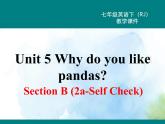 人教新目标版七年级下册英语  Unit 5 Section B (2a~Self Check)Section B 第二课时课件