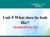 人教新目标版七年级下册英语  Unit 9 Section B (1a~1e)Section B 第一课时课件
