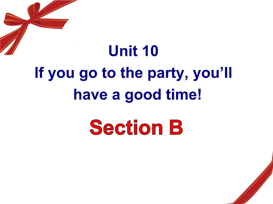 人教版八年级上册英语Unit10样品课件_02（共4份）Section B课件第1页
