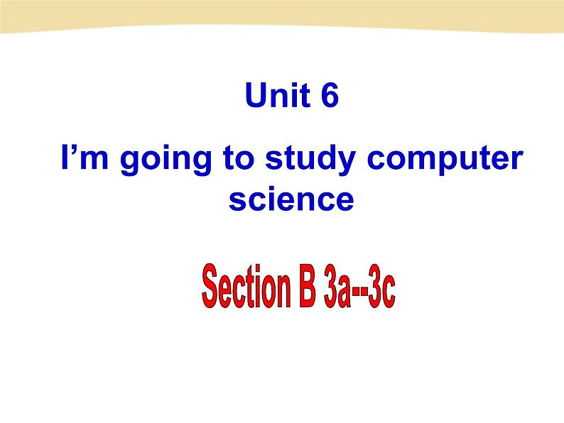 人教版八年级上册英语Unit6样品课件_03（共8份）U-6 Section B-3a-3c课件第2页