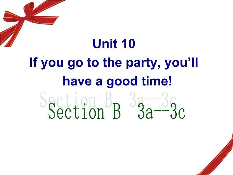 人教版八年级上册英语Unit10样品课件_03（共8份）Section B-3a-3c课件第1页