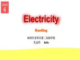初中 初一 英语7BU6—1 Reading：Electricity all around 7BU6 Electricity Reading 课件