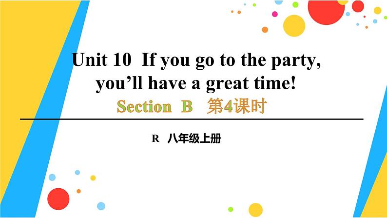 人教新目标版八年级上册英语Unit 10第4课时（Section B 2a-2e）课件01
