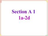 Unit8__SectionA（1a-2d）精品课件 鲁教版五四制英语九下